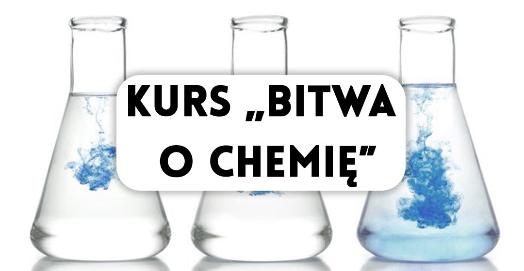Bitwa o Chemię: Moduły I-VI